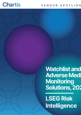 LSEG Risk Intelligence: category leader in Chartis Watchlist and Adverse Media Monitoring Solutions in 2024